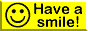 Have a smile button